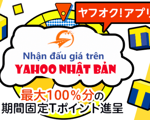 DỊCH VỤ ĐẤU GIÁ TRÊN YAHOO JAPAN - NHẬT BẢN